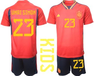 Otroški Nogometni dresi Španija Domači SP 2022 Kratek Rokav + Kratke hlače UNAI SIMON 23
